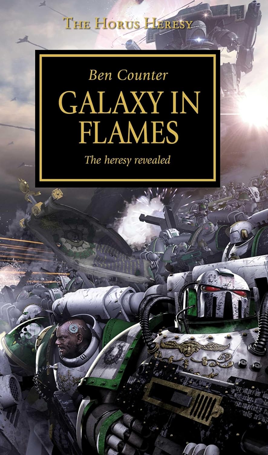 Horus Heresy 3: Galaxy In Flames